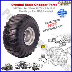 97200 Dixie Chopper Turf Boss III Tire 25x12x9 ORIGINAL Dixie Chopper Part